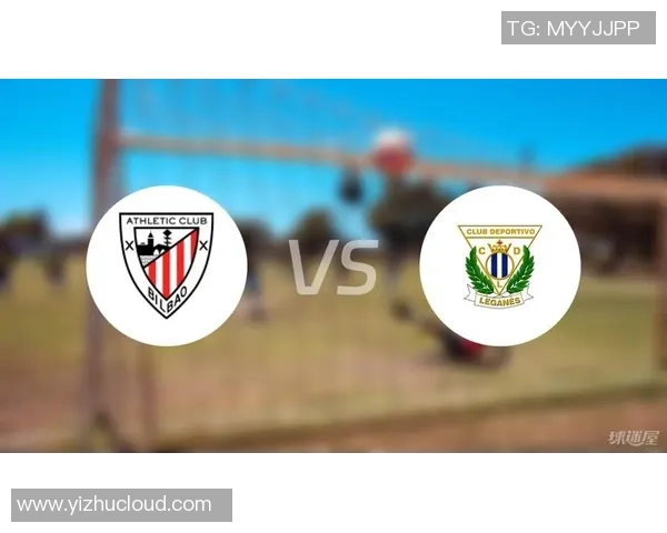 西甲激战毕尔巴鄂竟技迎战莱加内斯双方争夺三分全力以赴